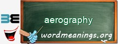 WordMeaning blackboard for aerography